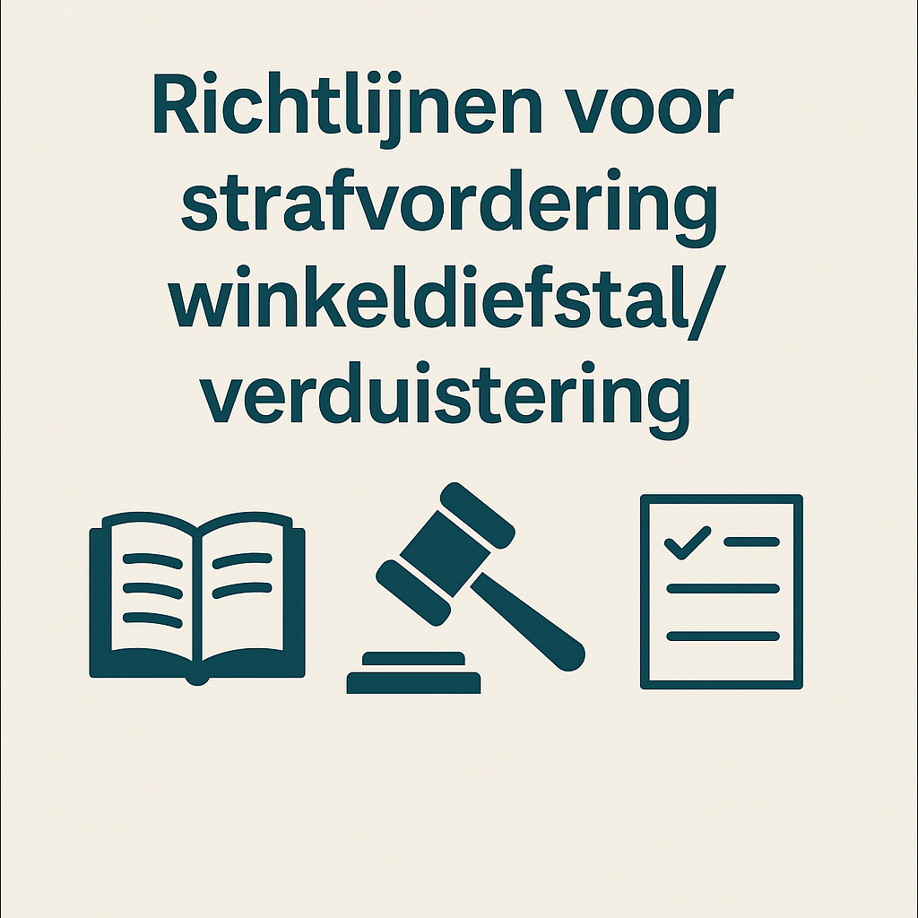 Richtlijn voor strafvordering (winkel)diefstal/verduistering al dan niet met geweld. (Nederland)